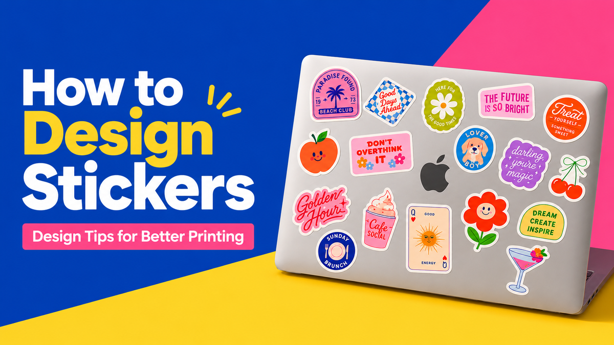 How to design stickers guide cover showing laptop with colorful sticker designs and bold title about print-ready sticker tips