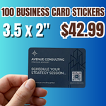 Promotional graphic for 100 Business Card Stickers priced at $45. The stickers measure 2 by 3.5 inches. A hand holds a sample dark blue sticker for "Avenue Consulting" featuring a QR code and the text "Schedule Your Strategy Session."