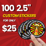 Promotional image advertising 100 custom 2.5 inch vinyl stickers for $25. A hand holds multiple round die cut vinyl stickers with a black background and colorful beverage label design. The red promotional background highlights a custom sticker deal.