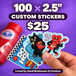 100 custom 2.5 inch stickers for $25, featuring colorful die cut vinyl stickers held by hand against a purple background.