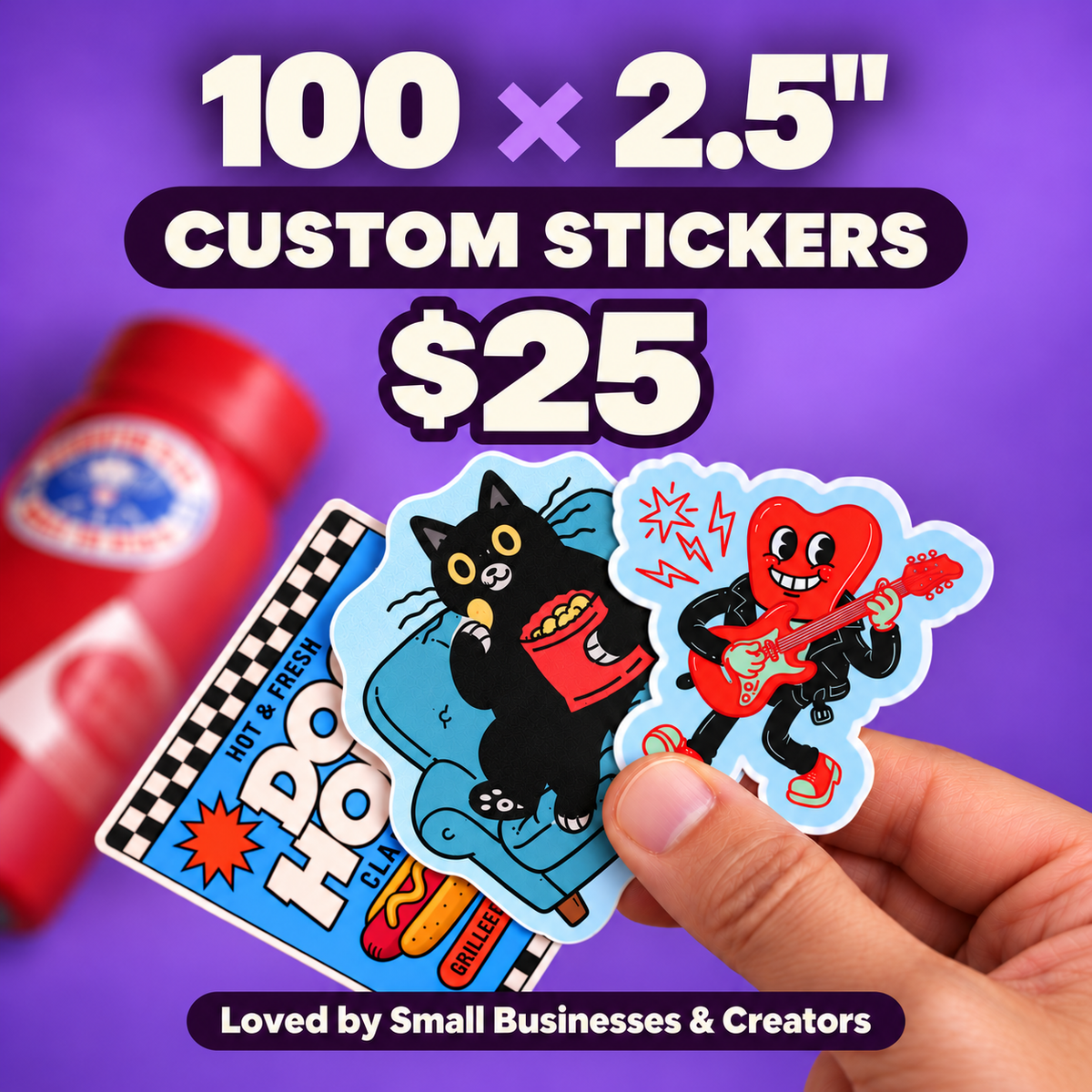 100 custom 2.5 inch stickers for $25, featuring colorful die cut vinyl stickers held by hand against a purple background.