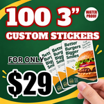 100 custom 3-inch waterproof stickers for $29, featuring burger shop branding designs on a green background with yellow accents.