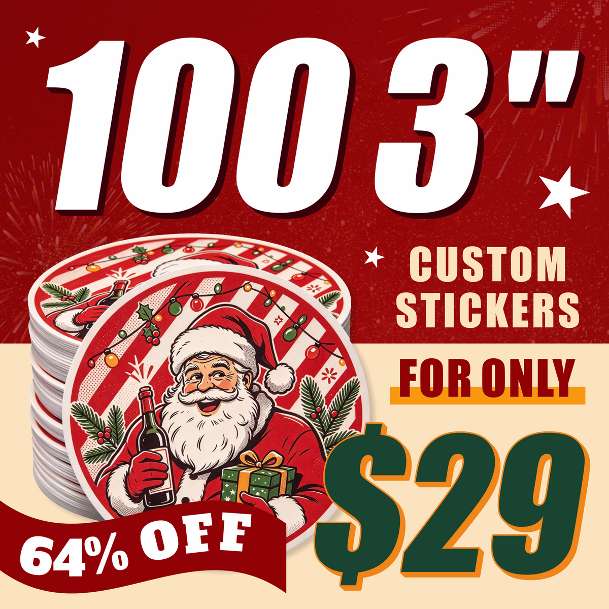 Special deal: 100 custom 3 inch vinyl stickers for $29 (64% off). Festive Christmas design featuring Santa Claus, holiday decorations, and a stack of custom printed stickers.