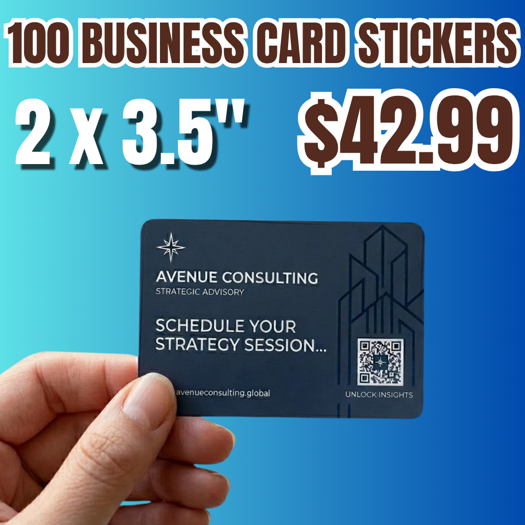 Promotional graphic for 100 Business Card Stickers priced at $42.99. The stickers measure 2 by 3.5 inches. A hand holds a sample dark blue sticker for "Avenue Consulting" featuring a QR code and the text "Schedule Your Strategy Session."