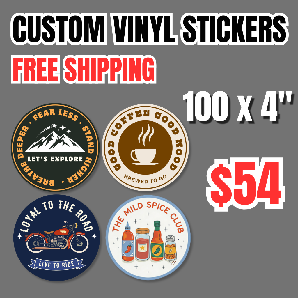 Custom vinyl stickers special offer: 100 count 4-inch round stickers for $54. Features free shipping and various design examples including coffee and outdoor themes.