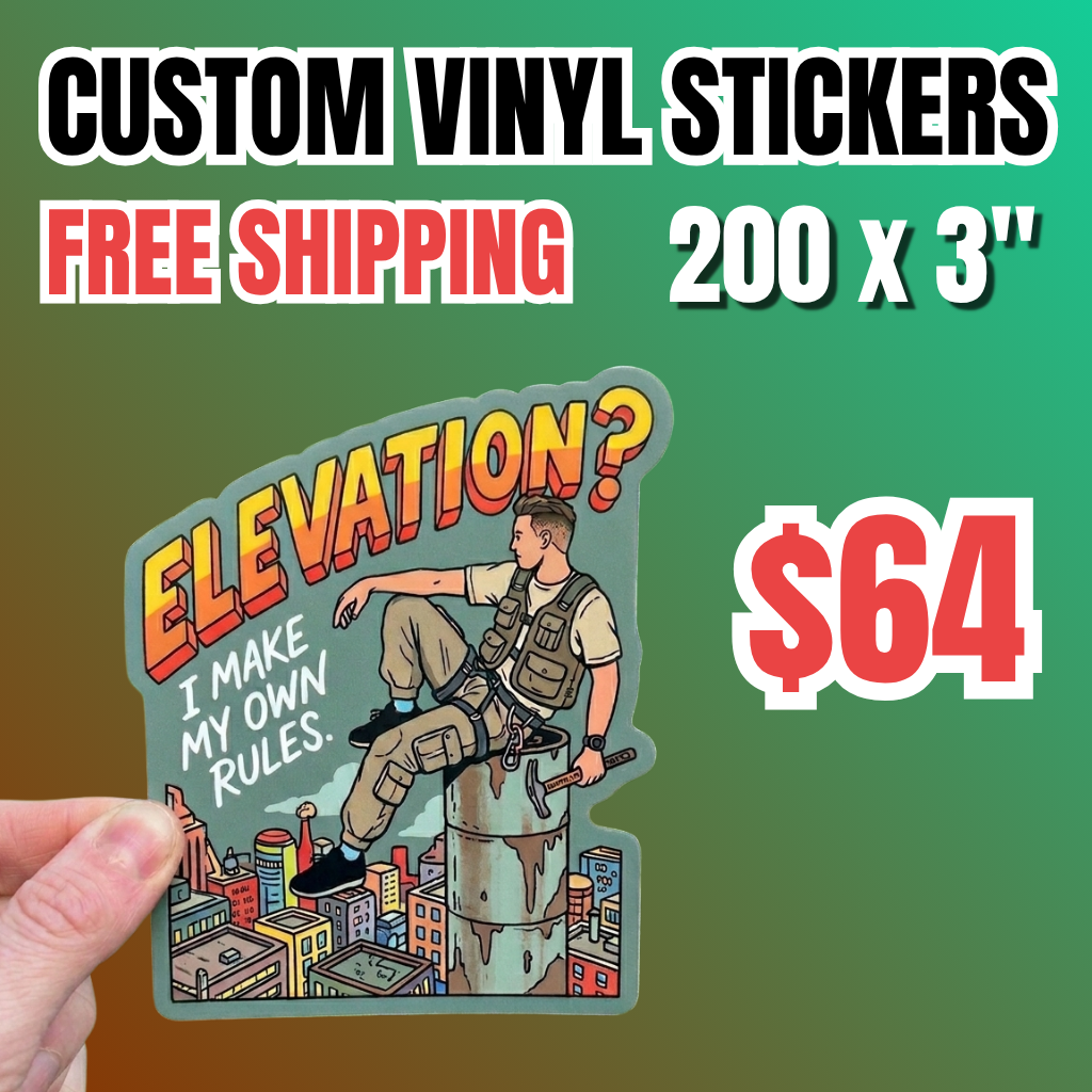 Promotional banner for 200 custom vinyl stickers (3") for $64 with free shipping. A hand holds a die cut premium vinyl sticker featuring a character sitting on a skyscraper with the text "ELEVATION? I MAKE MY OWN RULES". This high-quality waterproof outdoor decal showcasing professional bulk sticker printing for personal branding. 