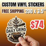 Promotional deals for 200 custom vinyl stickers (3.5") for $74 with free shipping. A hand holds a premium vinyl die cut sticker featuring "THE DAILY GRIND" coffee branding with a vintage portafilter and cup design. This waterproof business logo decal is displayed on an orange gradient background.