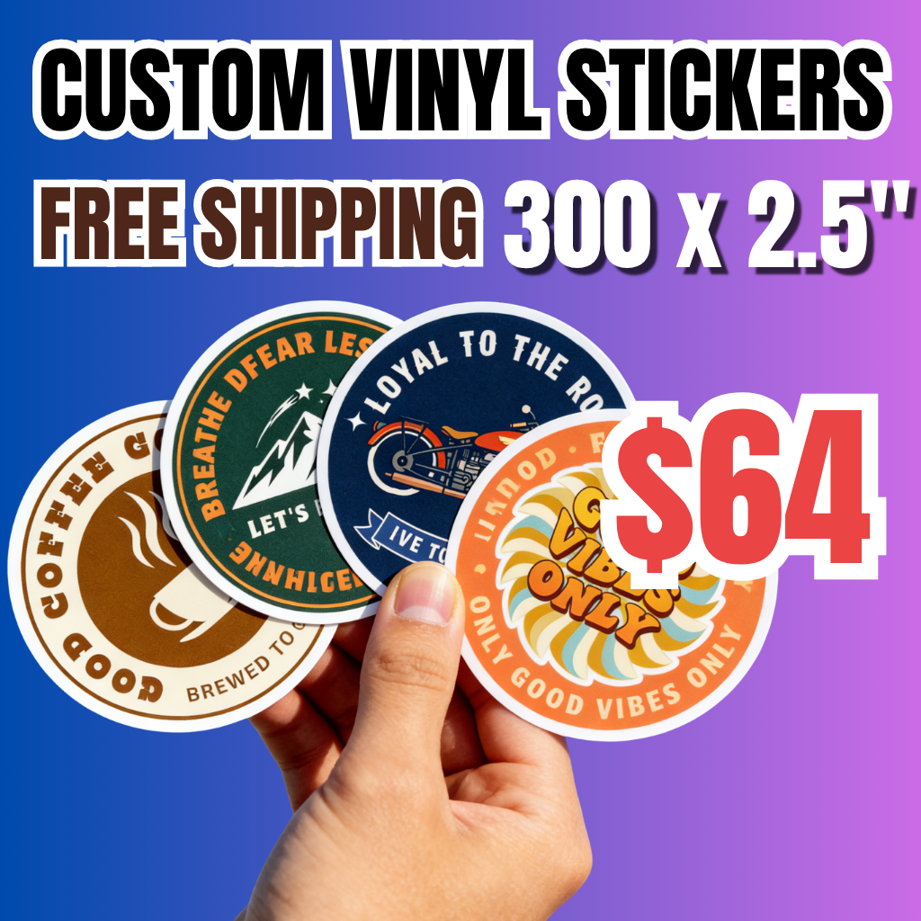 Promotional banner for '300 custom vinyl stickers (2.5") for $64 with free shipping'. A hand holds a fan of four circular premium vinyl stickers featuring coffee, mountain, motorcycle, and "Good Vibes Only" designs. The image uses a blue-to-purple gradient background