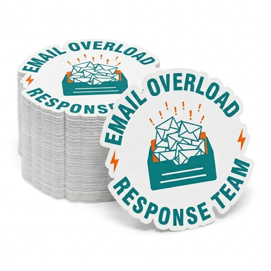 Stack of 'Email Overload Response Team' die cut vinyl stickers on a white background
