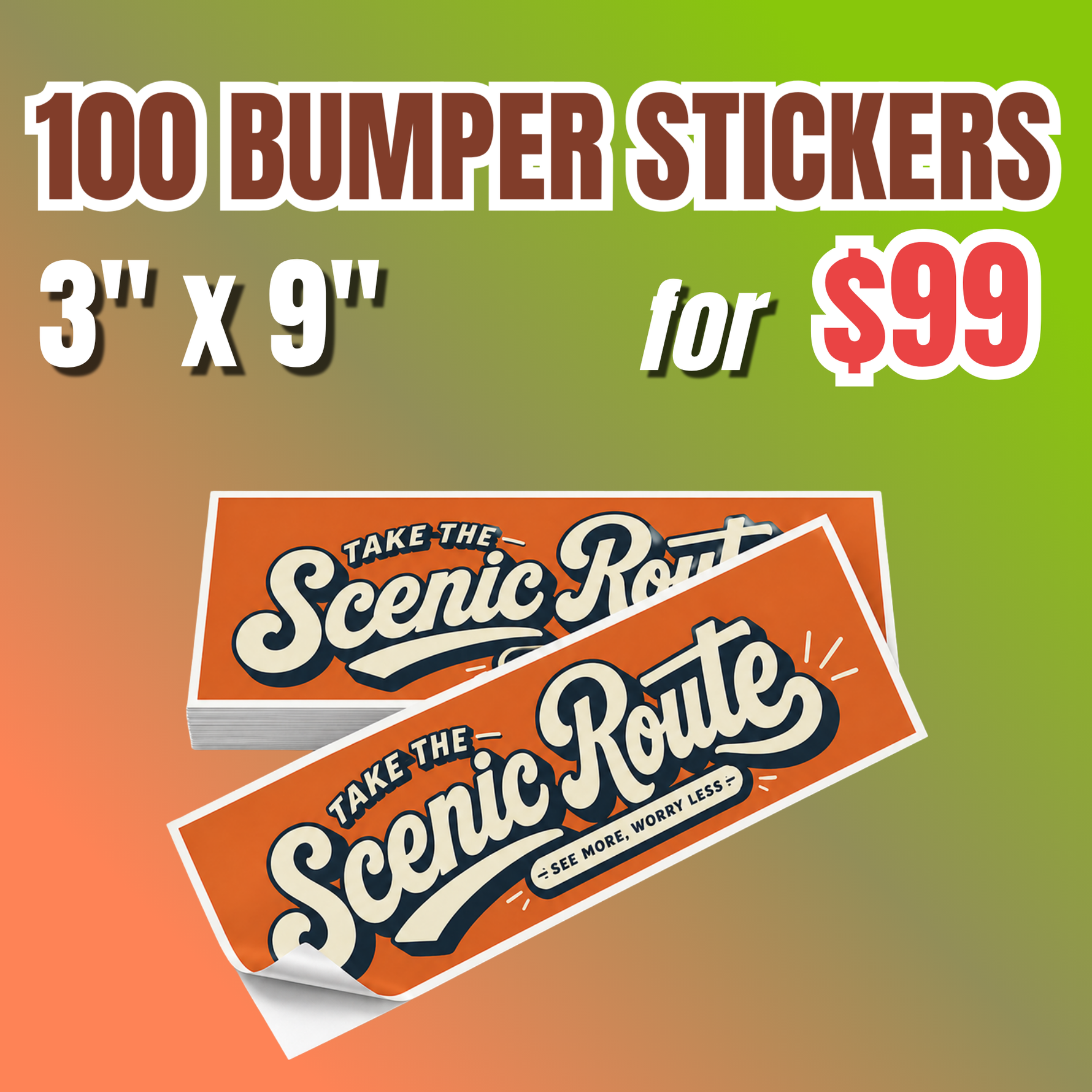 Promotional offer for 100 custom 3-by-9-inch bumper stickers for $99, featuring orange Scenic Route rectangular stickers.