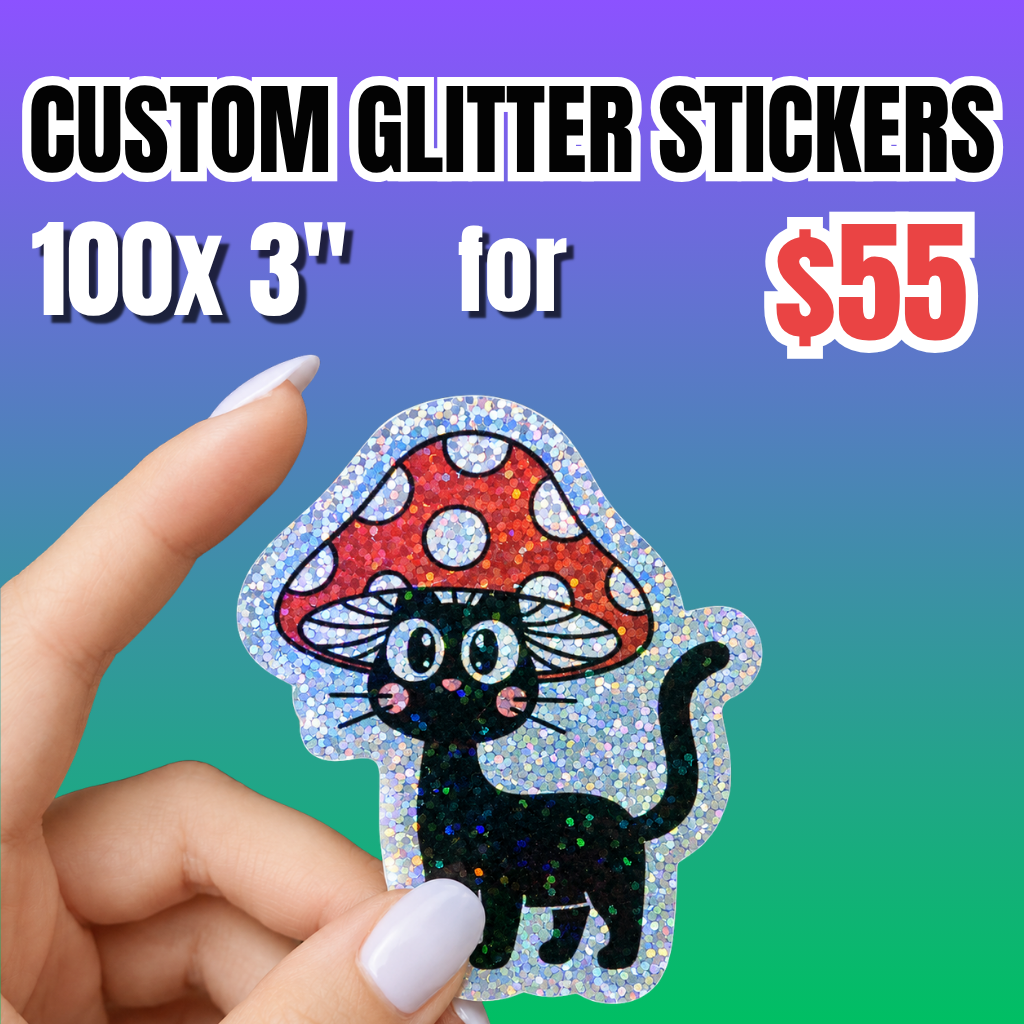 Promotional Deal for 100 custom 3-inch glitter stickers for $55, featuring a hand-held sparkling black cat and red mushroom sticker.