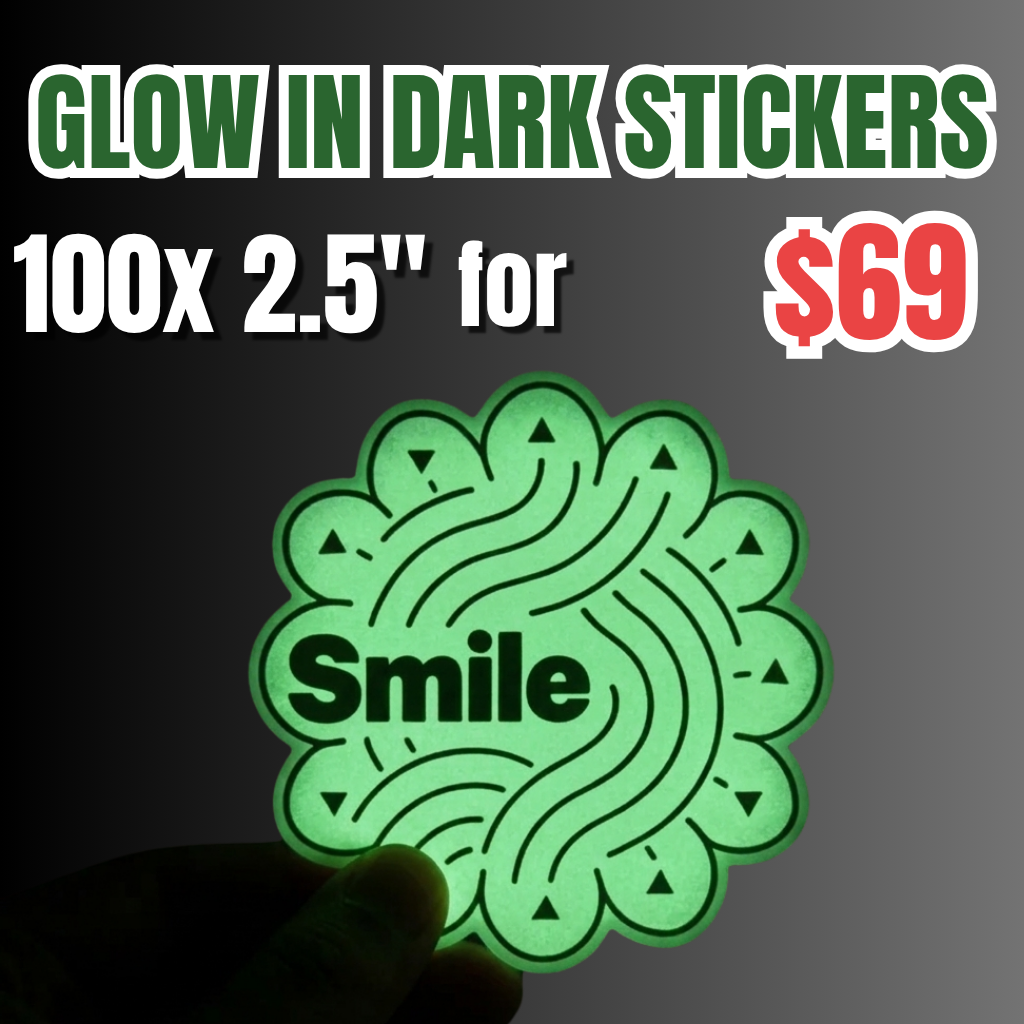 Promotional Deal for 100 custom 2.5-inch glow-in-the-dark stickers for $69, featuring a glowing green Smile sticker with a wavy pattern.