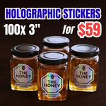 Promotional Deal for 100 custom 3-inch holographic stickers for $59, shown as reflective labels on honey jars.