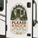Decorative RV door decal with cabin illustration and text: Please Knock, Quiet Hours, Rest Relax Enjoy.